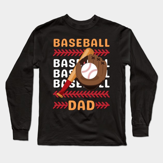 My Favorite Baseball Player Calls Me Dad Gift for Baseball Father daddy Long Sleeve T-Shirt by BoogieCreates